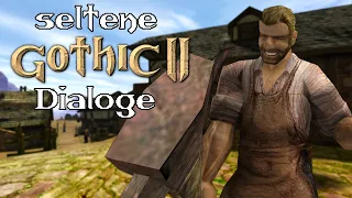 seltene Gothic II Dialoge │ Teil 8