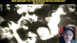 Epic History TV: The Russian Revolution 1917 Reaction