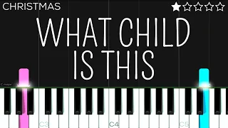 Christmas - What Child Is This | EASY Piano Tutorial