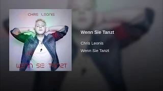 Chris Leonis - Wenn Sie Tanzt (Audio) (Wise Guys Cover)