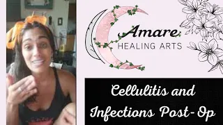 Cellulitis and Infections Post-Op