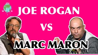 Joe Rogan Marc Maron BEEF