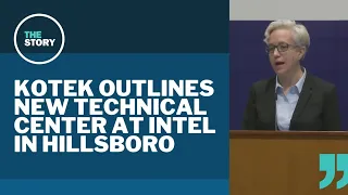 Gov. Kotek to pursue plans for building federal technical center at Intel's Hillsboro site