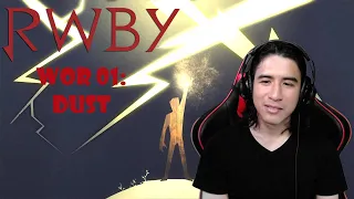 Dust - RWBY World Of Remnant Episode 1 Reaction | Anime Reaction