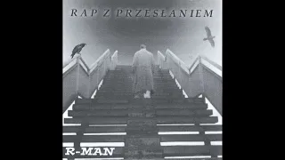 R-Man "Rap z Przesłaniem" (2003)