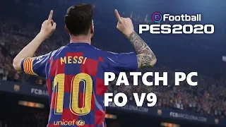 PATCH FO v9 per PC PES 2020 | TUTORIAL loghi e nomi UFFICIALI | eFootball Pro Evolution Soccer 2020