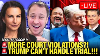 LIVE: Trump is NOT DOING WELL at Trial, Prosecution SHINES | Legal AF