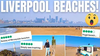 Liverpool Has Beaches? - OMG I Was Shocked!