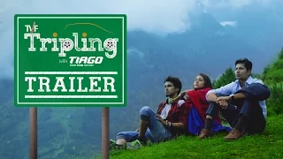 TVF Tripling | Official Trailer |  Binge watch all 5 episodes on TVFPlay (App/Website)