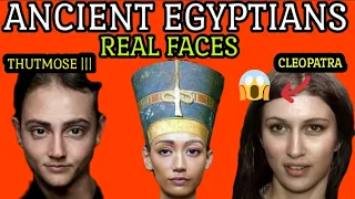 Ancient Egyptians Pharaohs | Real Faces | Tutankhamun | Nefertiti | Cleopatra | Ahmose | Amenhotep