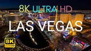 Las Vegas in 8K 120FPS Ultra HD - Travel Las Vegas Tour in 4K and 8K HDR Video