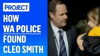 How WA Police Found Cleo Smith After Three Weeks Of Searching  | The Project