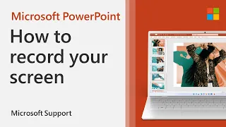 How to record your screen and embed in PowerPoint | Microsoft