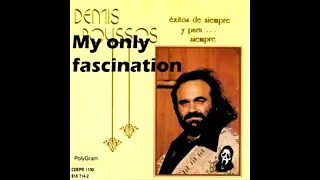 Demis Roussos - My only fascination Remasterizado MMyAM