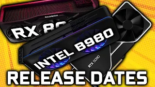 RTX 50, RDNA 4, Battlemage, & Zen 5 Release Dates