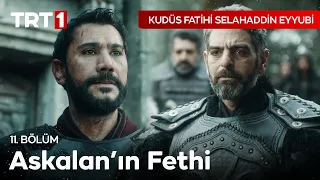 Askalan Fethediliyor! - Kudüs Fatihi Selahaddin Eyyubi 11. Bölüm