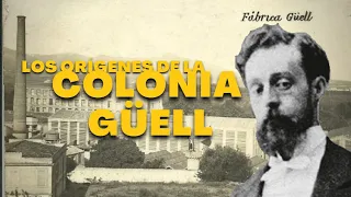 COLONIA GÜELL | La ciudad cooperativa