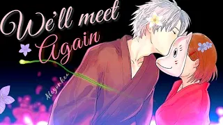 We'll Meet Again 「AMV 」 ANIME MIX