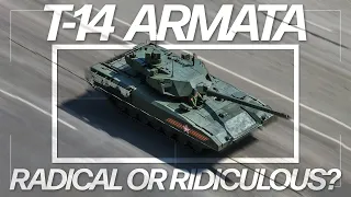 Radical or Ridiculous? | T-14 Armata | Tank Chats #171