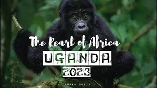 Uganda 🇺🇬 2023 | The pearl of Africa 4K