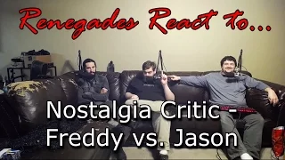 Renegades React to... Nostalgia Critic - Freddy vs. Jason