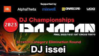 IDA JAPAN 2023 Scratch Category Elimination [DJ issei]