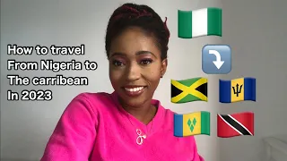 HOW TO TRAVEL TO THE CARIBBEAN FROM NIGERIA WITH NO TRANSIT VISA IN 2023 | JAMAICA ~ BARBADOS ~ Etc