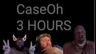 3 Hours of CaseOh Compilation