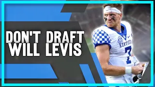 Why Teams Shouldn't Draft Will Levis