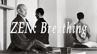 Breathing (ZEN: Right Practice) by Shunryu Suzuki