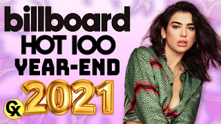 Billboard Year-End Top 100 Singles of 2021 | Hits of The Year