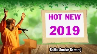 Sadhu Sundar Selvaraj October 19, 2018 | Hot New 2019 | Sundar Selvaraj Prophecy