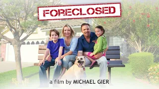 Foreclosed | Full Short | Zia Domic | Michael Gier | Nancy Stafford