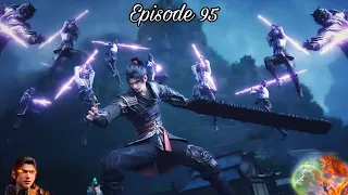 Battle Through The Heavens Season 5 Episode 95 Explained in Hindi | Btth S6 Episode 98 in hindi