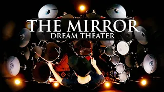 THE MIRROR - DREAM THEATER - DRUM COVER