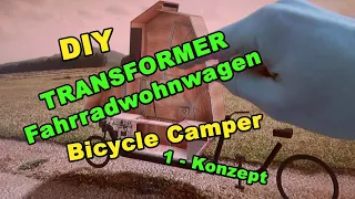 Transformer bike camper - Part 1 - Set up and functionalities