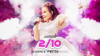 sanah - 2/10 (DJ ANDREW X FRYTA BOOTLEG)