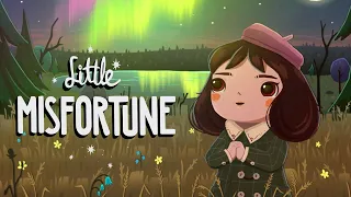 I AM A LITTLE LADY, THAT'S WHAT I AM!  | Little Misfortune [Gameplay #1]