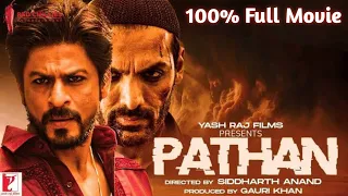 Pathaan Real Full Movie HD | Shahrukh Khan | Deepika Padukone | John Abraham Siddharth Anand Release