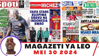 Magazeti ya leo Mei 30/2024 Alhamisi asubuhi/magazeti ya michezo leo asubuhi Alhamisi/Yanga