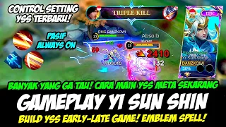 CONTROL SETTING YSS + CARA MAIN YSS TERBARU❗BUILD YSS TERSAKIT 2024❗ GAMEPLAY YI SUN SHIN LAMBADA