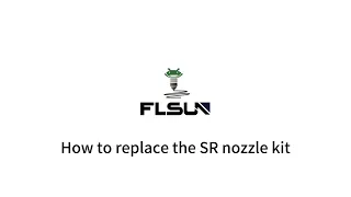 How to replace the SR nozzle kit