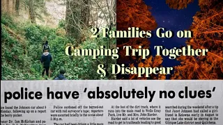 2 Families Go Camping Together & Disappear.  Wells Gray Park, BC