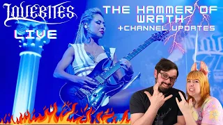 CHANNEL UPDATES AND REACTING TO LOVEBITES / The Hammer Of Wrath!!!