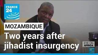 Mozambique: Palma stable but fragile two years after jihadist insurgency • FRANCE 24 English