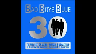 Bad Boys Blue - Show Me The Way (New Hit Version)