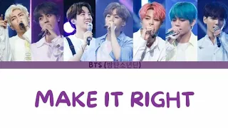 BTS - Make It Right (Colour Coded Lyrics)