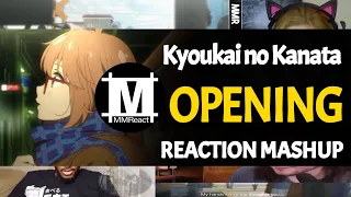 Kyoukai no Kanata Opening | Reaction Mashup