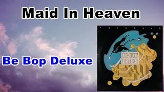 【Karaoke】Be Bop Deluxe / Maid In Heaven