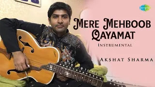 Mere Mehboob Qayamat Hogi | Instrumental Hindi Cover Song | Akshat Sharma | Saregama Open Stage